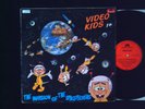 VIDEO KIDS „THE INVASION OF THE SPACEPECKERS“  ALBUM