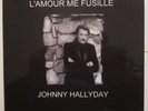 45 T VINYLE JOHNNY HALLYDAY MON COEUR QUI BAT/ L'AMOUR ME FUSILLE  hors commerce