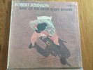 Robert Johnson King Of The Delta Blues Singers LP Vinyl Record Shrink US