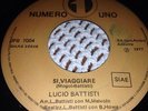 Lucio Battisti disco 45 giri Promo si viaggiare Amarsi un po'