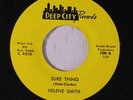 HELENE SMITH: Wrong Or Right He's My Baby / Sure Thing 45 (Deep Soul with a Nor