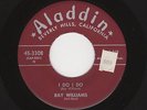 '55 W Coast R&B Mover RAY WILLIAMS I Do I Do/Jeannette ALADDIN 3308 M- HEAR