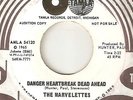 THE MARVELETTES Danger Heartbreak Dead Ahead TAMLA PROMO MOTOWN NORTHERN SOUL 45
