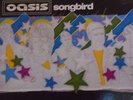 OASIS - Songbird   7
