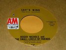 SUNSHINE POP Roger Nichols Small Circle Of Friends Lets Ride 45 Shiny NM