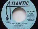 Ringo Starr - A Dose Of Rock N Roll (PROMO 45)