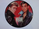 WHAM - BAD BOYS - RARE PICTURE DISC GEORGE MICHAEL 7