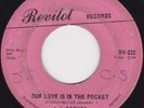 Northern Soul - JJ Barnes - Our love is in the pocket  original US Revilot label