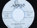 Doo Wop R&B 45 VOCALTONES My Version Of Love APOLLO promo HEAR