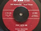 RARE R&B DOO WOP THE MARQUEES Stay With Me JO ANN 45 HEAR