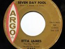 ETTA JAMES-SEVEN DAY FOOL ON ARGO NORTHERN R&B 45-HEAR