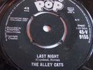 THE ALLEY CATS   LAST NIGHT ** 1959 VOGUE POP 45 Rare ROCKABILLY