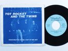 Power Pop 45 TOT ROCKET & TWINS Reduced WHIPLASH picture sleeve HEAR