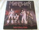 MANOWAR into glory ride...MUSIC FOR NATIONS MFN 6 YEARS 1983