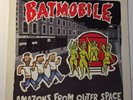 Batmobile ?– Amazons From Outer Space (R.O.C.K. VI) Vinyl