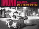 Thelonious Monk Quartet - Complete Live at the Five Spot 1958