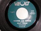 BILLY KEENE -(45) Vault V-943; Cross My Heart / Wishing and Hoping; SOUL; 1968