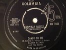 MARTIN RAYNOR - CANDY TO ME / YOU'RE A WONDERFUL ONE - COLUMBIA DB 7563.
