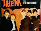 Them Here Comes The Night Original Mono Pressing LP