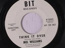 MEL WILLIAMS: Think It Over / One Sided Love 45 (dj, tag/xol) Soul