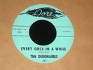 The Debonaires 45 DORE 592 Every Once In A While 1961 Doo-wop ORIGINAL M-