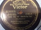 Duke Ellington Take The A Train/The Sidewalks Of New York.  Jazz.  78RPM Victor