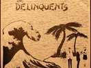 The DELINQUENTS - Alien Beach Party/+2 - LIVE WIRE, 1979 Texas punk kbd, VG+/M-