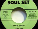COLD FIRE 45 Badder than bad / Party Hardy SOUL SET 1977 jazz funk   Ws1121