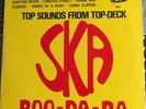 SKA-BOO-DA-BA ( TOP SOUNDS FROM TOP-DECK RECORDS / LP WIRL RECORDS