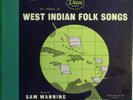 78 RPM -- Sam Manning West Indian Folk Songs, Decca 308 (4 78 set), E- Calypso
