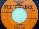 DEL VIKING Kripp Johnson ORIG. Fee Bee 45 I'M SPINNING YOU SAY YOU LOVE ME ws919