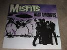 THE MISFITS - WALK AMONGST US - NEW LP RECORD