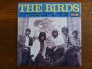 The BIRDS NO GOOD WITHOUT YOU BABY ( EP 45 TOURS )