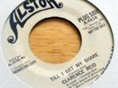 CLARENCE REID Till I Get My Share / With Friends Like These - Alston Records ?