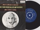 SIR DOUGLAS QUINTET - SHE'S ABOUT A MOVER - DUTCh orig '60 PS 45 . NEVER SEEN