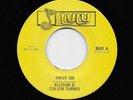 Allison & Calvin Turner - Drive On / You're A Liar You're A Cheat (Soul, 45)