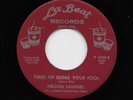 Nelson Sanders - Tired Of Being Your Fool / This Love Is Here To Stay (Soul, 45)