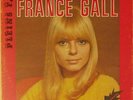 Pleins Feux sur FRANCE GALL - LP - Canada - Philips label bordeaux 6641028