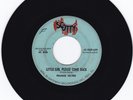 FRANKIE VELTRIE - LITTLE GIRL PLEASE COME BACK - SCOTTY 639 - RARE TEENER 45