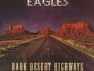 Eagles ?– Dark Desert Highways - Greatest Hits In Concert   NEW VINYL