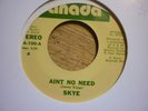 northern soul skye aint no need anada usa orig 45 boogie