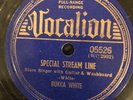 Vocalion 05526 BUKKA WHITE Special Stream Line   EE-/E 78rpm  GREAT Delta Blues