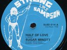 Sugar Minott - Half of Love / Al Campbell - Jah Shine On Me Sampson 12