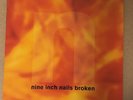 NINE INCH NAILS BROKEN Vinyl Original UK 1992 HALO FIVE ilpm 8004 VERY RARE NIN