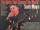 SCOTTY MOORE: The Guitar That Changed The World 12