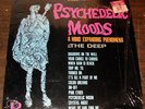 Original 1966 in Shrink THE DEEP PSYCHEDELIC MOODS Parkway Lp M Looks Unplayed