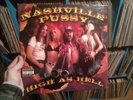 orig 2000 1st prs LP NASHVILLE PUSSY - High As Hell vinyl record southern rock