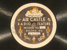 78 RPM -- Baron Keyes Air Castle Radio Feature (6 12