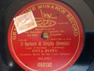 TITTA RUFFO IL BARBIERE DI SIVIGLIA LARGO EL FACTOTUM GRAMOPHONE MONARCH 052132
