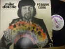 Mike Dorane ? LP  Reggae Time  RARE  EX CONDITION